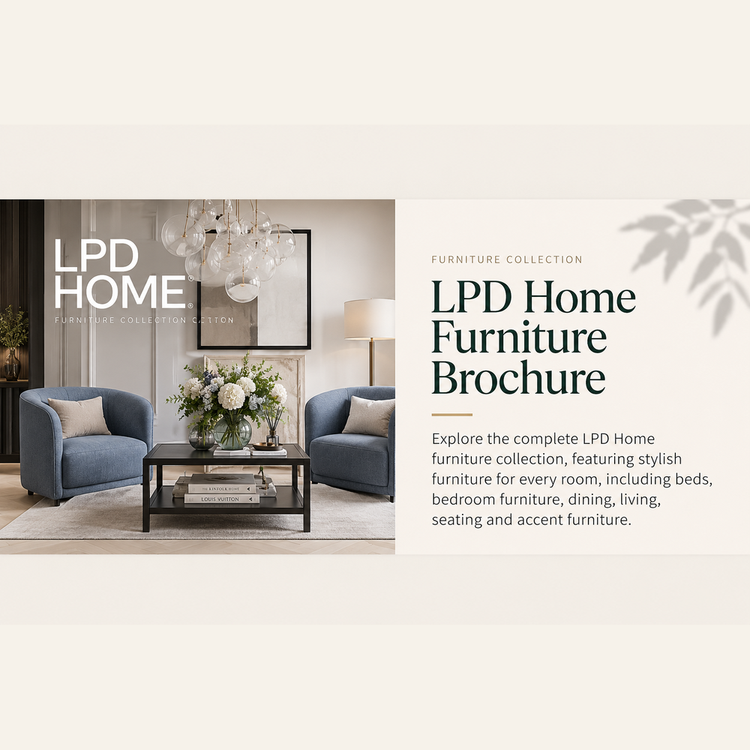 LPD HOME Furniture Collection